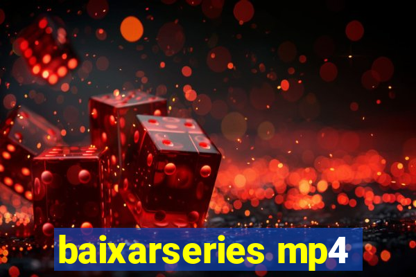 baixarseries mp4